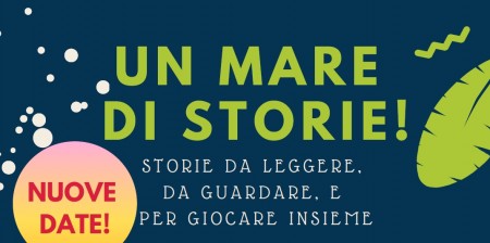 Un mare di storie - nuove date